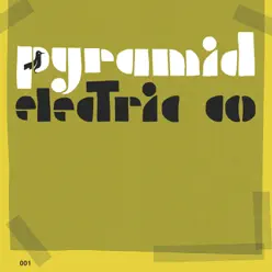Pyramid Electric Co. - Jason Molina