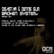 Broken System (Primal Beat Remix) - Disastar & Dennis Slim lyrics