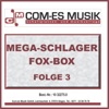 Mega Schlager-Fox Box, Folge 3