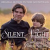 Silent Night (Original Motion Picture Soundtrack)