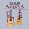 Ameksa (District 78 Remix) - Taalbi Brothers lyrics