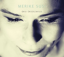 Merike Susi - Las Ta Jääb