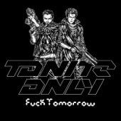 F**k Tomorrow (SCNDL Remix) artwork