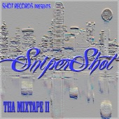 SniperShot - Hate On
