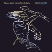 Pagan Irish - Eoin Duignan