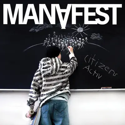 Citizens Activ (Deluxe Edition) - Manafest