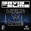 Living It Love - Single album lyrics, reviews, download