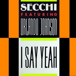 SECCHI FEAT. ORLANDO JOHNSON