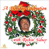 A Holiday Celebration with Rockin' Sidney - EP - Rockin' Sidney