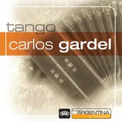 From Argentina To The World - Carlos Gardel