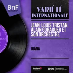 Diana (Mono version) - EP - Alain Goraguer et son Orchestre Diana (Mono version) - EP - Alain Goraguer et son Orchestre