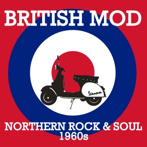 British Mod - Northern Rock & Soul 1960s