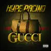 I'm Gucci (G-Mix) [feat. Tech N9ne & Young Buck] - Single album lyrics, reviews, download