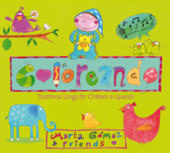 Coloreando. Traditional Songs for Children in Spanish - Marta Gómez