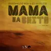 Mama Na Bheto (feat. Bamfumu) - Single album lyrics, reviews, download
