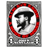 John Sinclair - Well You Needn't