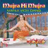 Manji Vich Dang (Mujra Hi Mujra), Vol. 3 album lyrics, reviews, download