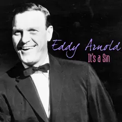 It's a Sin - Single - Eddy Arnold