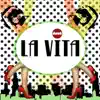 Stream & download La Vita - Single