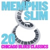 Memphis Slim - In the Evening