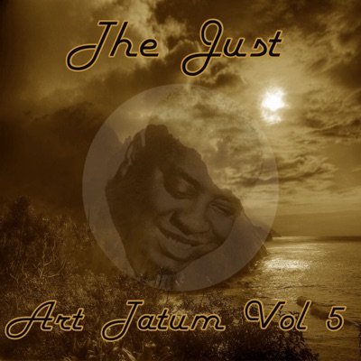 The Just Art Tatum, Vol. 5 - Art Tatum