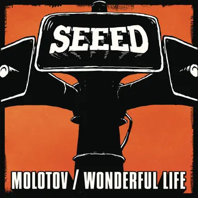 Molotov / Wonderful Life - Single - Seeed