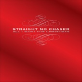 Straight No Chaser - The 12 Days of Christmas