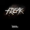 Stream & download Freak