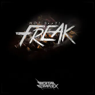 Freak by Hot Shit! song reviws