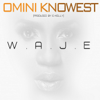Omini Knowest - Waje