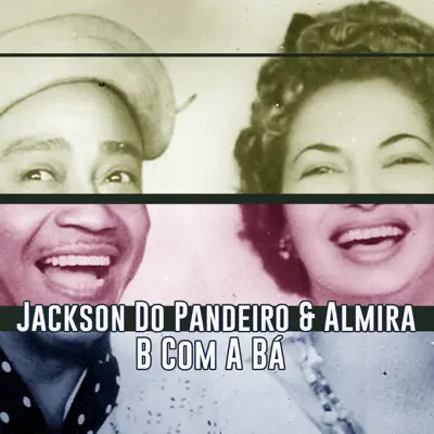 B Com a Bá - Single - Jackson do Pandeiro