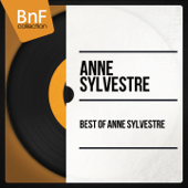 Best of Anne Sylvestre - Anne Sylvestre