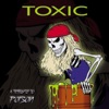 Toxic: A Tribute to Poison
