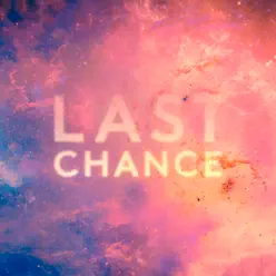 Last Chance (Remixes) - EP - Kaskade