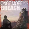Once More into the Breach album lyrics, reviews, download
