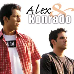 Alex E Konrado - Alex & Konrado