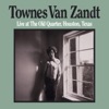 Townes Van Zandt - Tecumseh Valley (Live)