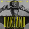 Stream & download Oakland - Single (feat. DJ Mustard) - Single