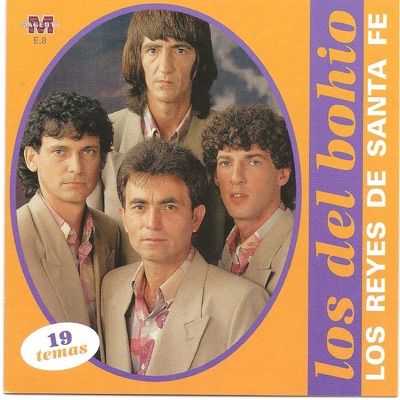 Los Reyes de Santa Fe - Los Del Bohio