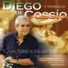 Diego De Cossio Y Mariachi - Canciones De Mi Tierra album lyrics, reviews, download
