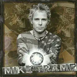 Recovering the Wasted Years - Mike Tramp