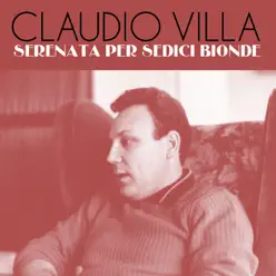 Serenata per sedici bionde - Single - Claudio Villa