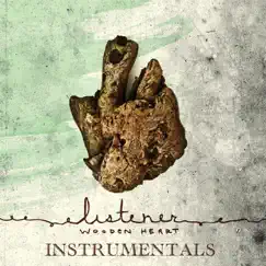 Wooden Heart (Instrumentals) by Listener album reviews, ratings, credits