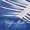Café del Mar - Terrace Mix 3