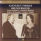 The Kathleen Ferrier voice: Speaking - Edinburgh Festival Orchestra, Bruno Walter & Kathleen Ferrier lyrics