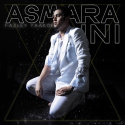 Fazley Yaakob - Asmara Ini