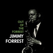 Jimmy Forrest - Crash Program