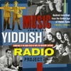 Music From the Yiddish Radio Project