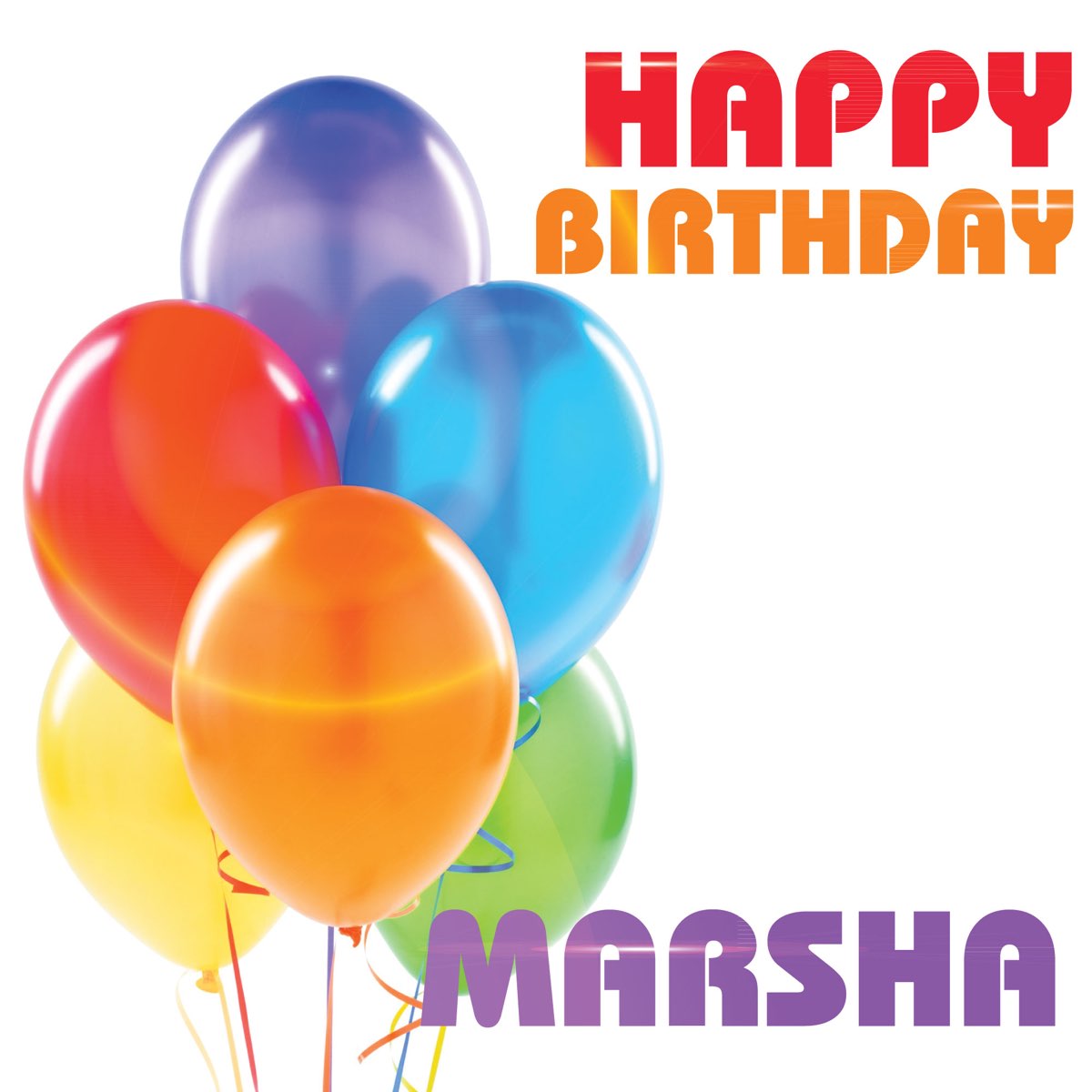 Happy Birthday Marsha (Single) by The Birthday Crew.