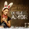 Stream & download Duele el Amor (Radio Edit)